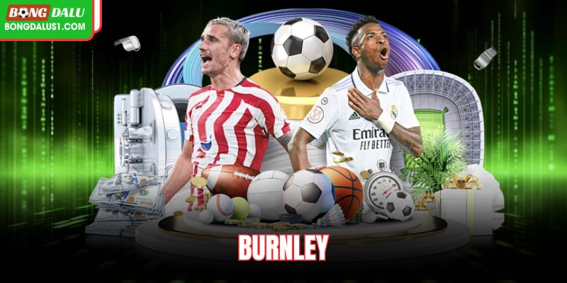 Burnley Anh: Những Thử Thách Và Mục Tiêu Tại Mùa Giải 2025/26
